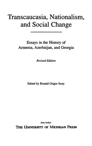 Transcaucasia, Nationalism, and Social Change