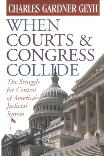 When Courts and Congress Collide