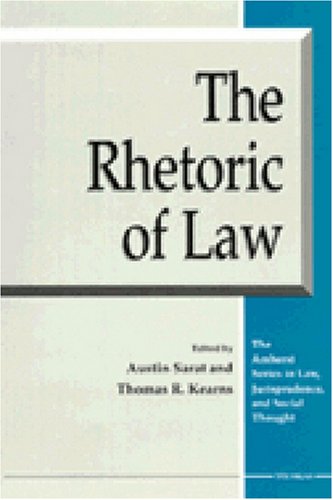 The Rhetoric of Law