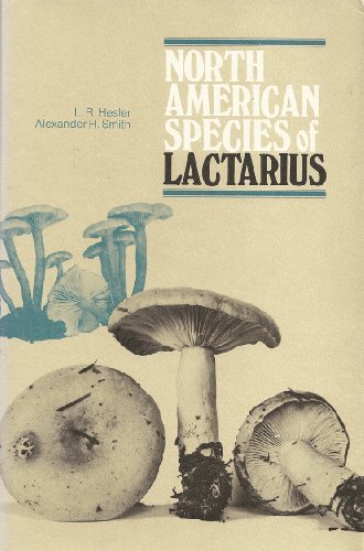 North American Species Of Lactarius