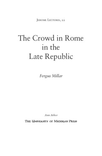 The Crowd in Rome in the Late Republic