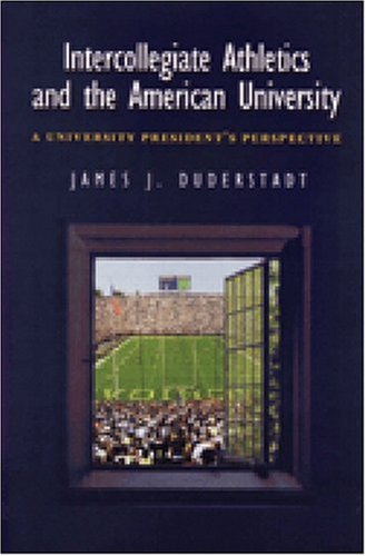 Intercollegiate Athletics and the American University