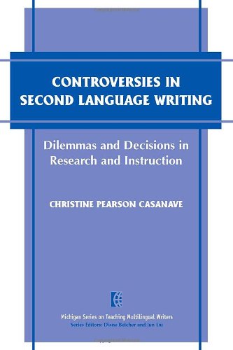 Controversies in Second Language Writing