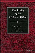 Unity of Hebrew Bible the Unity of the Hebrew Bibl