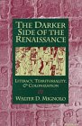 The Darker Side of the Renaissance