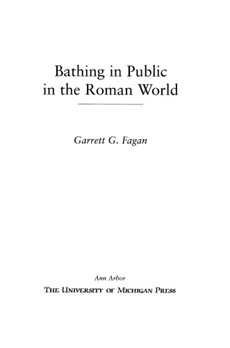 Bathing in Public in the Roman World