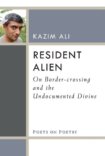 Resident alien : on border-crossing and the undocumented divine