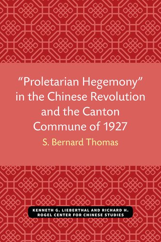 "Proletarian hegemony" in the Chinese revolution and the Canton Commune of 1927