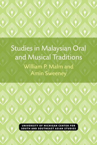 Studies in Malaysian oral and musical traditions : Music in Kelantan, Malaysia, and some of its cultural implications