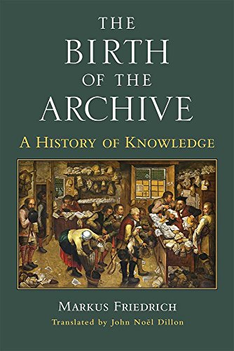 The Birth of the Archive