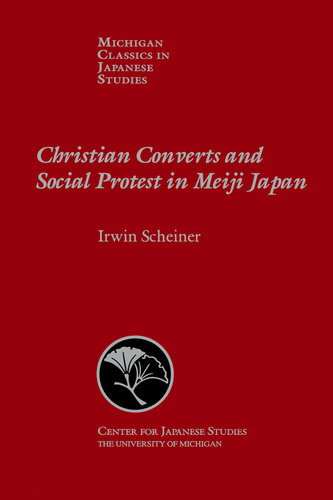 Christian Converts and Social Protests in Meiji Japan