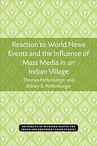 Reaction to World News Events and the Influence of Mass Media in an Indian Village