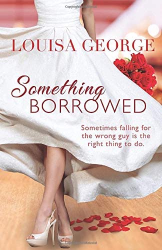 Something Borrowed (Something Borrowed Series)