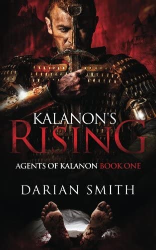 Kalanon's Rising (Agents of Kalanon) (Volume 1)