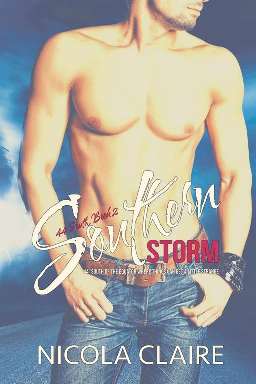 Southern Storm (44 South, Book 2)