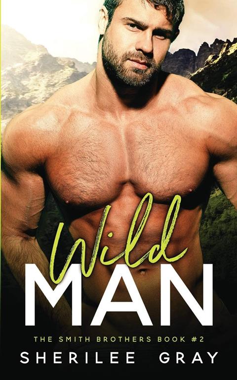 Wild Man (The Smith Brothers)