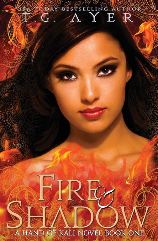 Fire &amp; Shadow: The Hand of Kali #1 (The Hand of Kali Series)