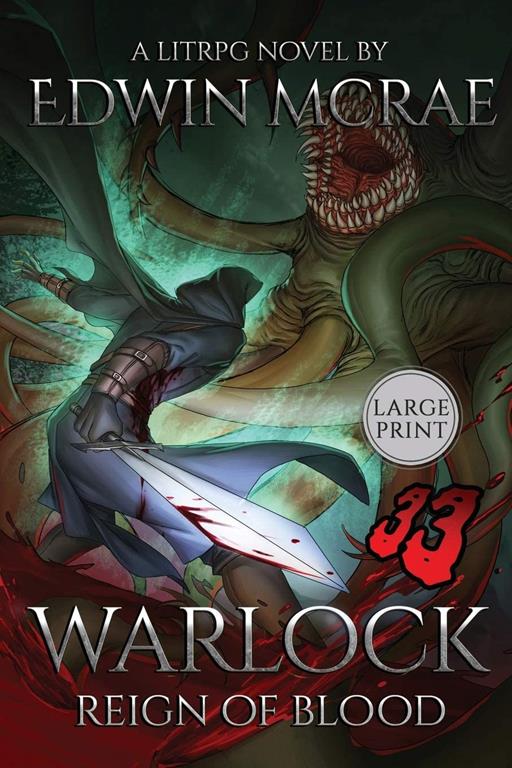 Warlock: Reign of Blood: A LitRPG Novel: Large Print (1) (Chasms of Corruption)