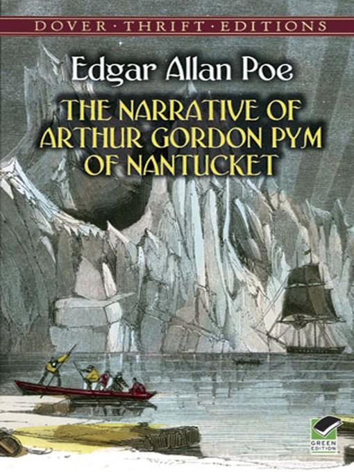 The Narrative of Arthur Gordon Pym of Nantucket