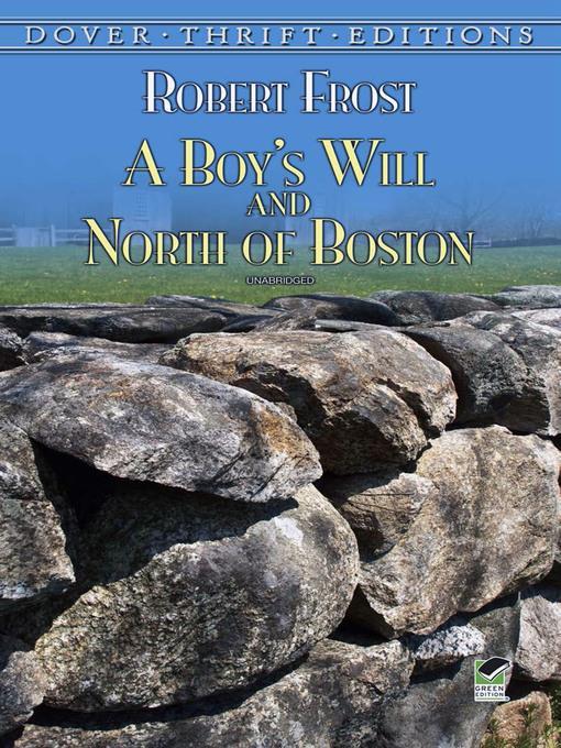 A Boy's Will and North of Boston