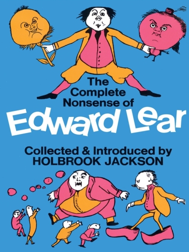 The Complete Nonsense of Edward Lear