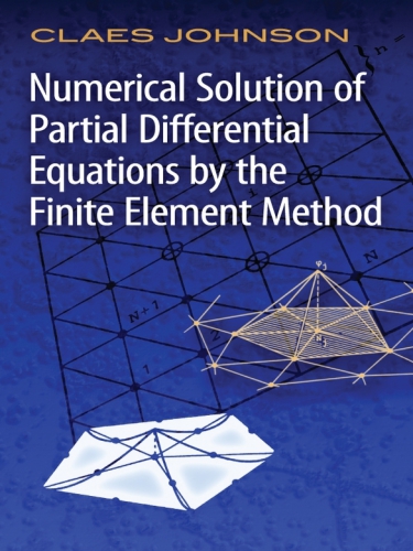 Numerical solution of partial differential equations by the finite element method