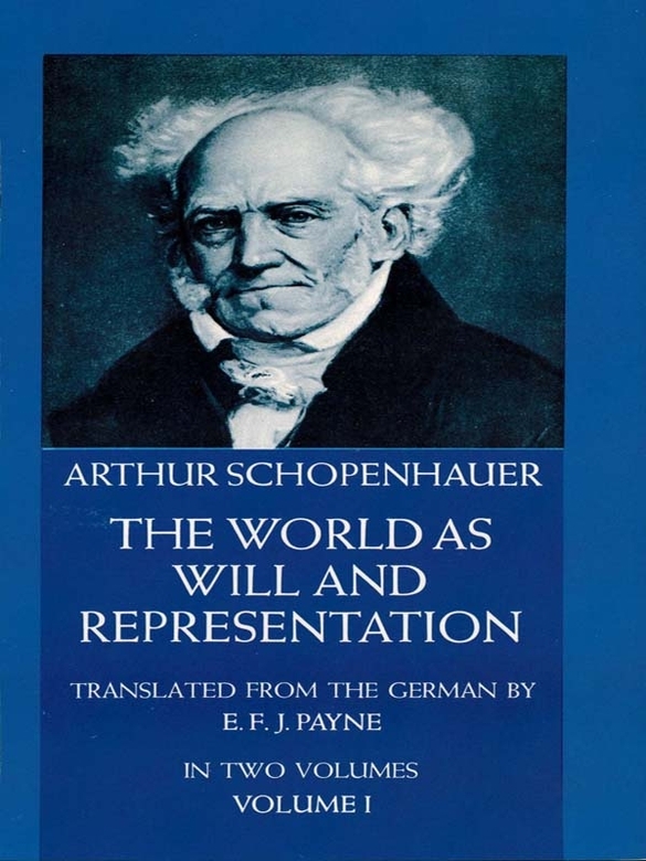 The World as Will and Representation, Vol. 1