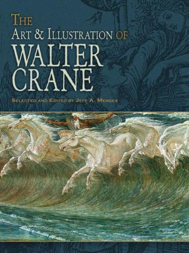 The Art &amp; Illustration of Walter Crane