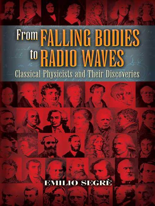 From Falling Bodies to Radio Waves