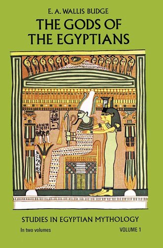 The gods of the Egyptians : or, Studies in Egyptian mythology