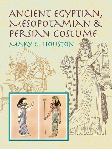 Ancient Egyptian, Mesopotamian &amp; Persian Costume