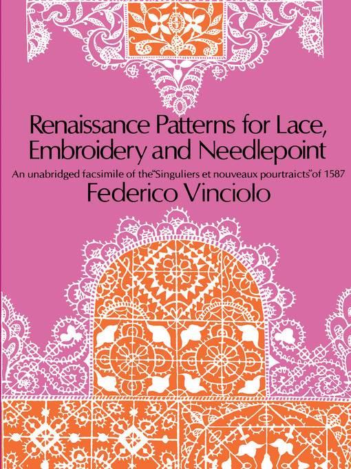 Renaissance Patterns for Lace, Embroidery and Needlepoint