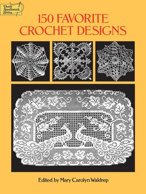 150 Favorite Crochet Designs