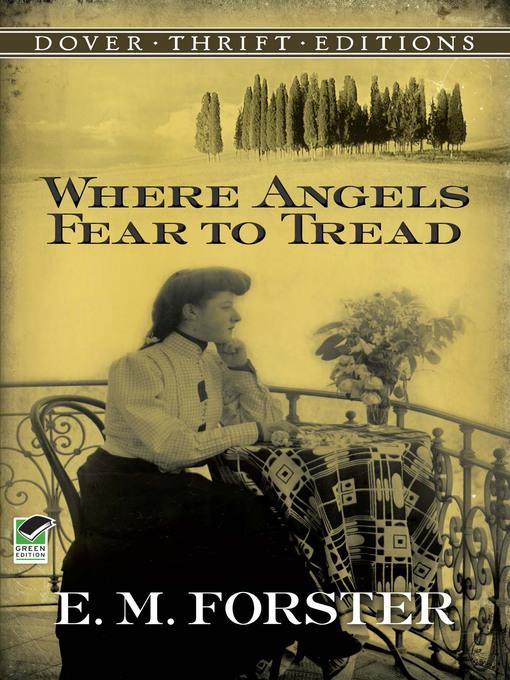 Where Angels Fear to Tread