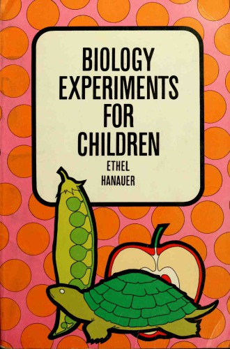 Biology Experiments for Children