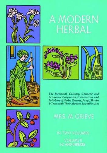 A Modern Herbal, Vol. II