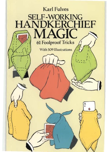 Self-Working Handkerchief Magic