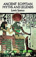 Ancient Egyptian Myths and Legends