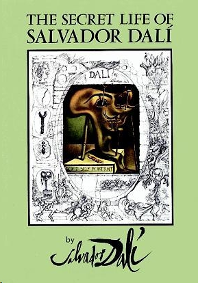 The Secret Life of Salvador Dal&iacute; (Dover Fine Art, History of Art)