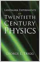 Landmark Experiments in Twentieth-Century Physics