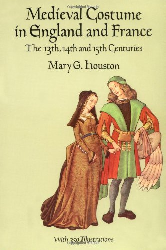 Medieval Costume in England and France