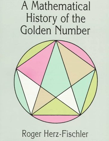 A Mathematical History of the Golden Number