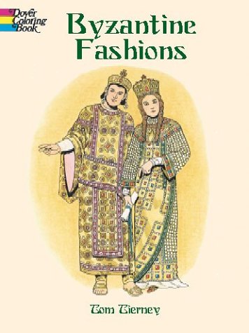 Byzantine Fashions Coloring Book