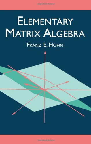 Elementary Matrix Algebra