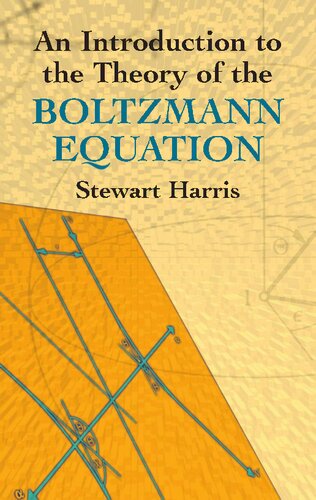 An Introduction to the Theory of the Boltzmann Equation