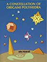 A Constellation of Origami Polyhedra