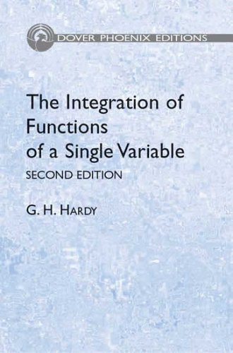 The Integration of Functions of a Single Variable (Phoenix Edition)