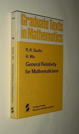 General Relativity for Mathematicians