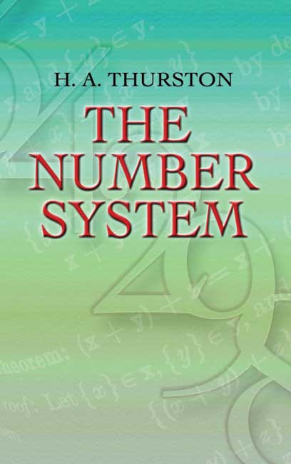 The Number System (Dover Books on Mathematics)