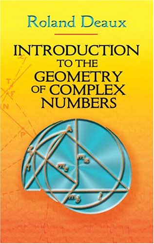 Introduction to the Geometry of Complex Numbers